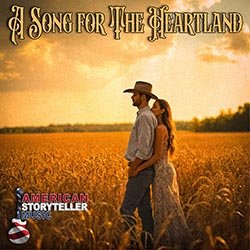 A Song for The Heartland